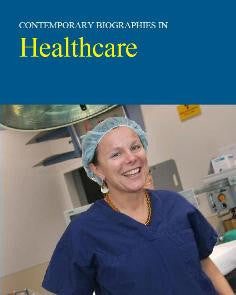 Contemporary Biographies in Healthcare