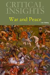 Critical Insights: War and Peace