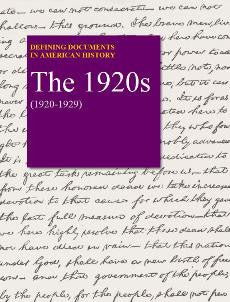 Defining Documents in American History: The 1920s (1920-1929)