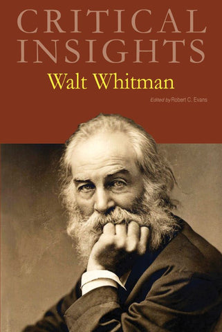 Critical Insights: Walt Whitman