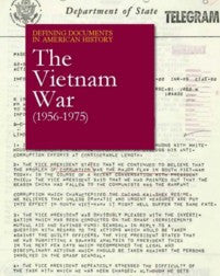 Defining Documents in American History: Vietnam War (1956-1975)