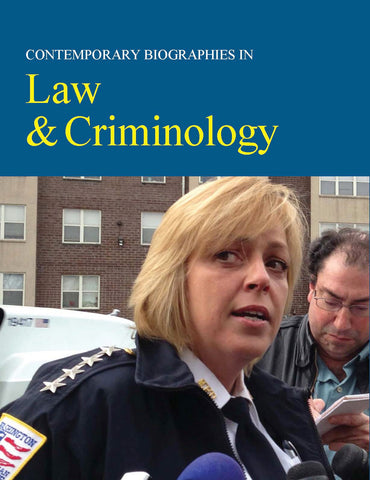 Contemporary Biographies in Law, Criminal Justice & Emergency Services