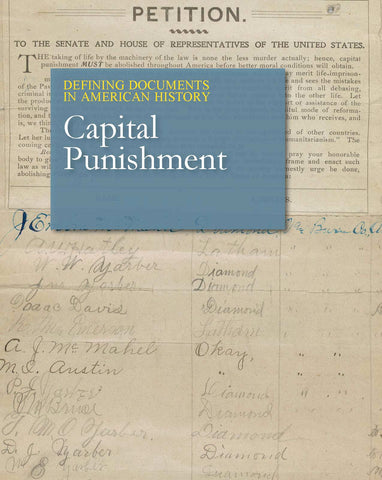 Defining Documents in American History: Capital Punishment