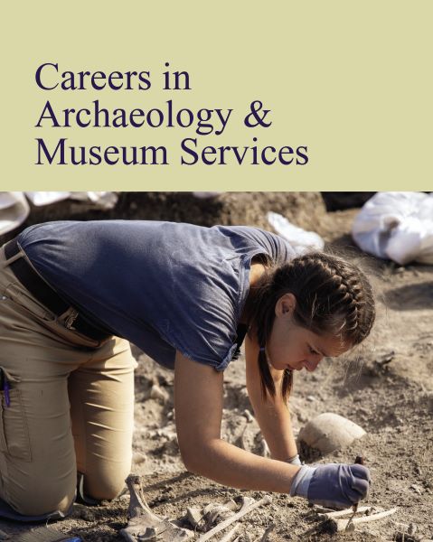 Careers in Archaeology & Museum Services