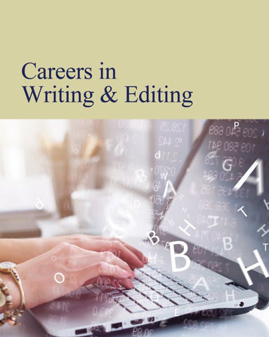 Careers in Writing and Editing