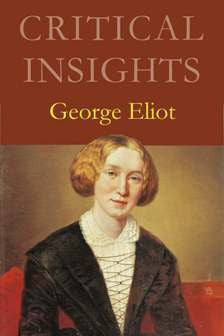Critical Insights: George Eliot
