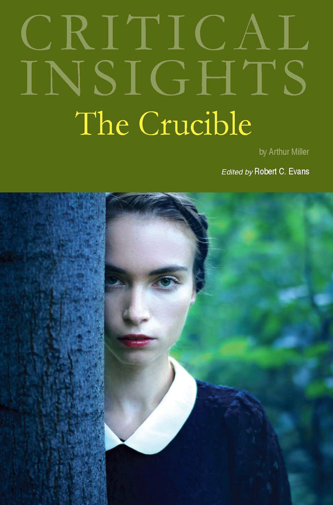Critical Insights: The Crucible