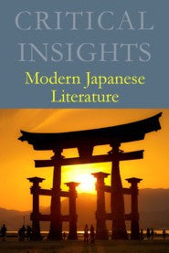 Critical Insights: Modern Japanese Literature