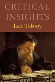 Critical Insights: Leo Tolstoy