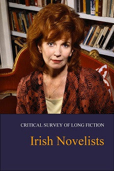 Critical Survey of Long Fiction: Irish Novelists