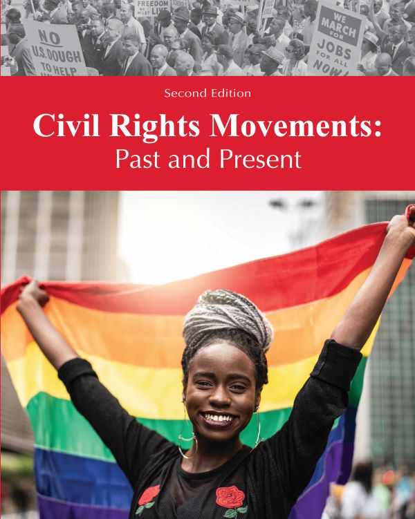 Civil Rights Movements: Past & Present, 2nd Edition