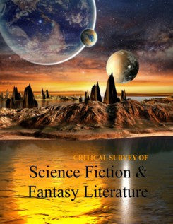 Critical Survey of Science Fiction & Fantasy Literature