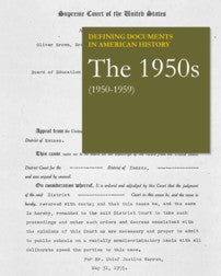 Defining Documents in American History: The 1950s