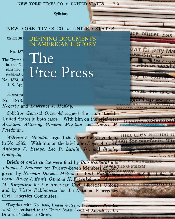 Defining Documents in American History: The Free Press