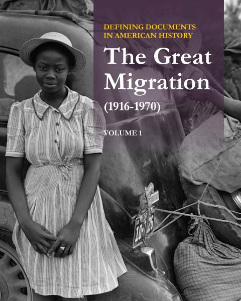 Defining Documents in American History: The Great Migration (1916-1970)