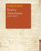 Defining Documents in American History: Native Americans (1451-2017)