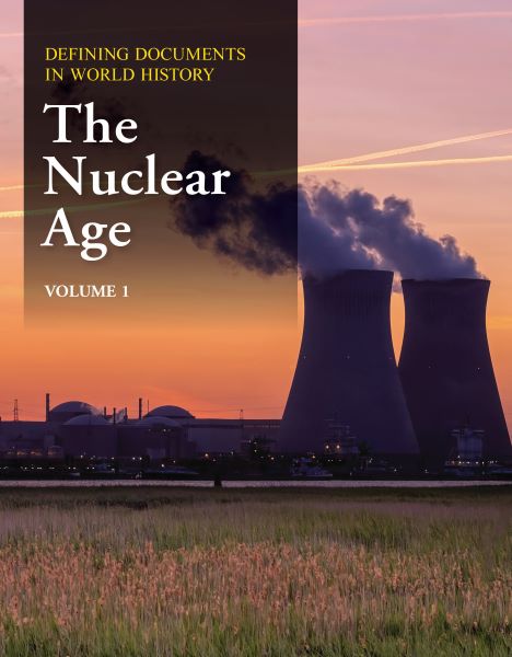 Defining Documents in World History: The Nuclear Age