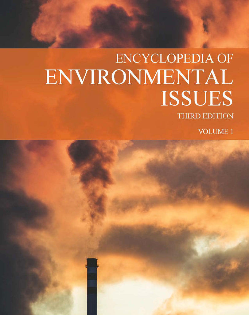 Encyclopedia of Environmental Issues, Third Edition