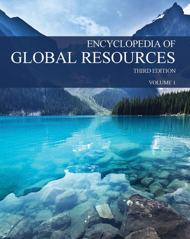 Encyclopedia of Global Resources, Third Edition