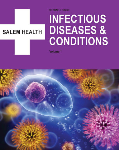 Salem Health: Infectious Diseases and Conditions, Second Edition