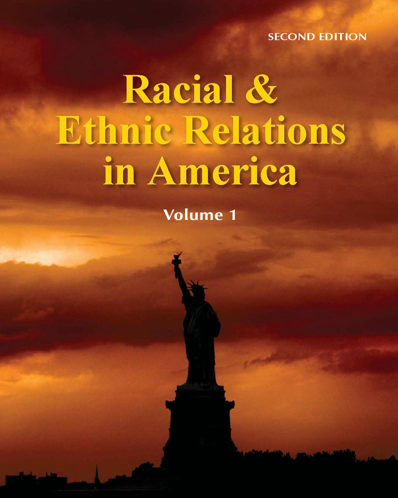 Racial & Ethnic Relations in America, Second Edition