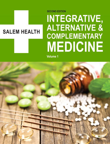 Salem Health: Integrative, Alternative & Complementary Medicine, Second Edition