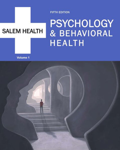 Salem Health: Psychology & Behavioral Health, Fifth Edition