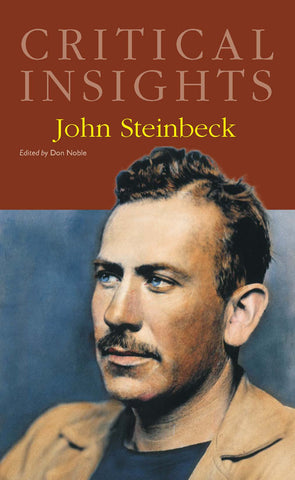 Critical Insights: John Steinbeck