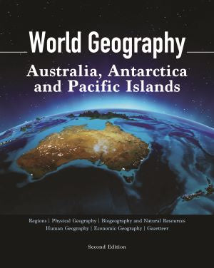 World Geography, Second Edition, Volume 6: Australia, Antarctica and Pacific Islands