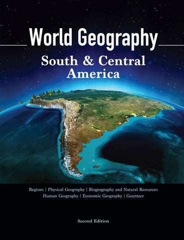 World Geography, Second Edition, Volume 1: South & Central America